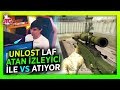 UNLOST LAF ATAN İZLEYİCİ İLE 1 VS 1 ATIYOR