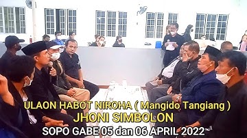 ULAON HABOT NIROHA ( Mangido Tangiang ) JHONI SIMBOLON