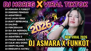 Dj Asmara X Funkot dj Horeg  Album 2026 alvarendra Dj