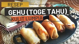 buat cemilan dari tahu yg enak banget resep gehu kulit lumpia pedas nampol