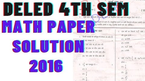 Deled 4th SEM math previous year paper solution 2016||paper solution 2016 #deledmath #deled