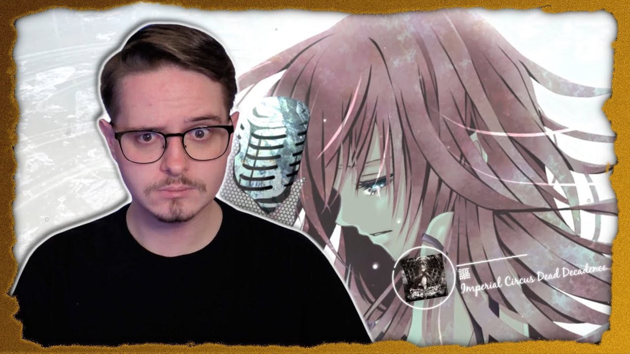 Imperial Circus Dead Decadence — Uta | Реакция/Обзор