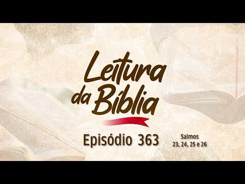 24/03/2026  - [Leitura da Bíblia] - 08h - Igreja Cristã Maranata - EP. 363