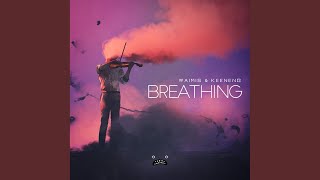 Breathing (Original Mix)