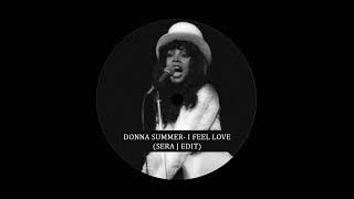 Donna Summer -  I Feel Love (Sera J Re Edit) [SRJ01] Resimi