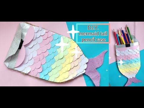 How to make a mermaid tail pencil case paper | TLB Channel 25/07/2021