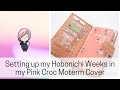 Setting up my Hobonichi Weeks in my Moterm Pink Croc Cover