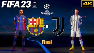 FIFA 23 | BARCELONA vs. JUVENTUS | Ft. Mbappe, Ronaldo | UEFA Champions League Final | PS5 4K