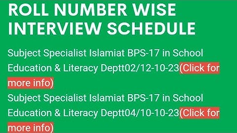 SPSC Announced Roll No wise Interview Schedule For Subject Specialist Islamiat, Mathematics BPS-17