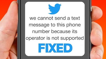 FIX WE CANNOT SEND A TEXT MESSAGE TO THIS NUMBER TWITTER