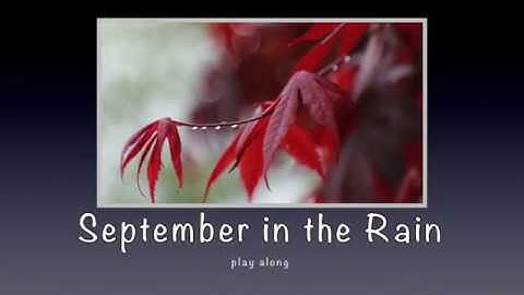 Thumbnail of September In The Rain - backing track + music sheet