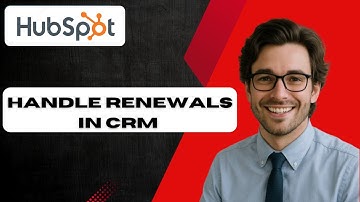 How to handle renewals in your Hubspot CRM (full guide)