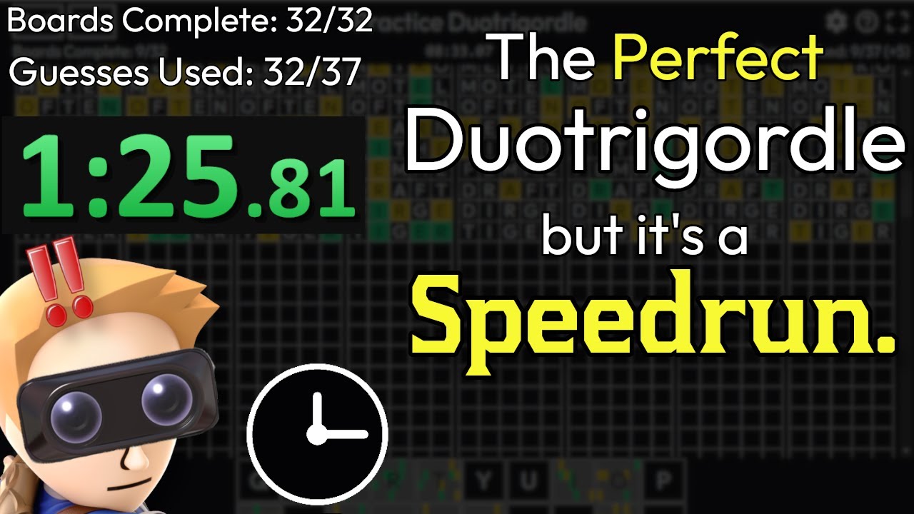 The Perfect Duotrigordle but it's a Speedrun