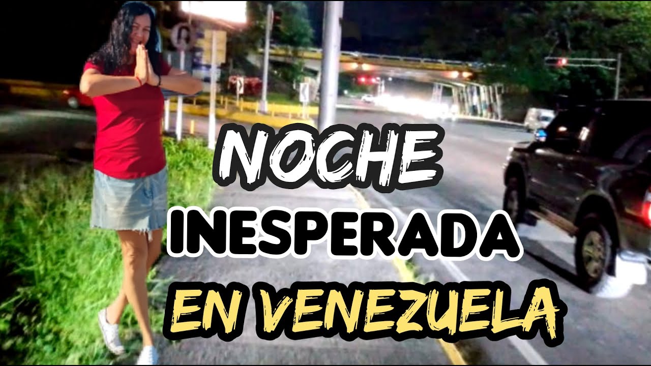 Caminar de Noche por Calles de Venezuela