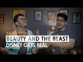 BEAUTY AND THE BEAST DISNEY GETS REAL