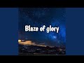 Blaze of glory dan production