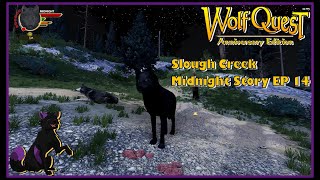 WolfQuest 3 AE: Slough Creek Midnight Story EP 14 by MIDNIGHTSKYWOLF 63 views 3 months ago 45 minutes