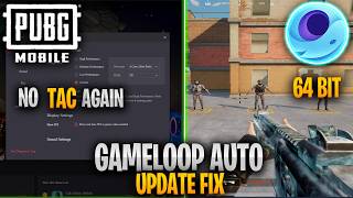 Gameloop 64Bit Auto Update Fix | Fix Gameloop Auto Updating To TAC screenshot 3