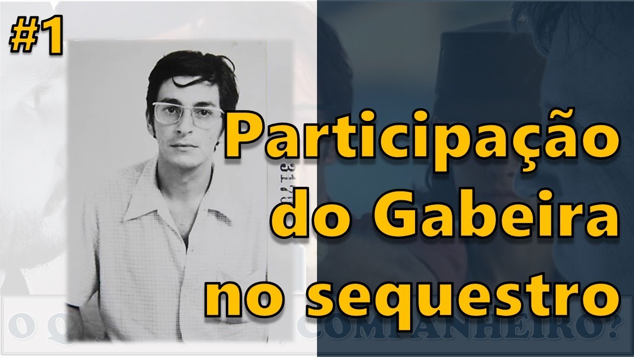 O que é isso, companheiro? Participação do Gabeira no sequestro YouTube O que é isso, companheiro? Participação do Gabeira no sequestro YouTube
