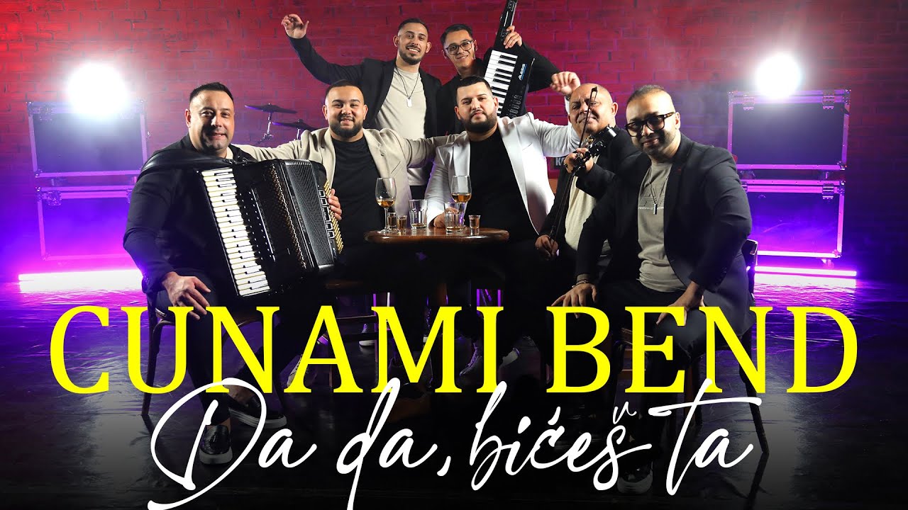 Cunami Bend - Da da, bićeš ta 2026