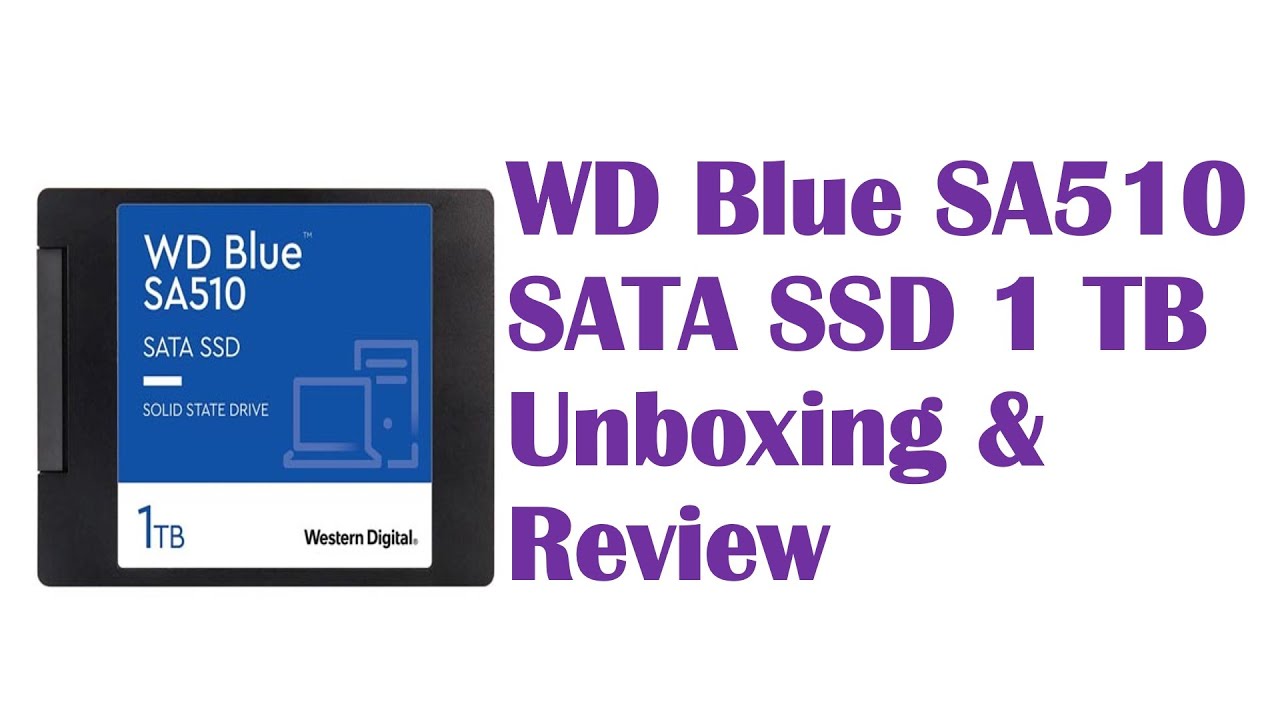 WD Blue SA510 SATA SSD 1 TB Unboxing & Review #how #getdot #howto #