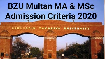 BZU multan MA/MSc Admission 2020| Bzu MA/MSc admission criteria 2020|Students News
