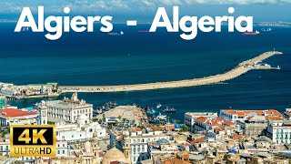 Algiers - Algeria 4k ULTRA HD