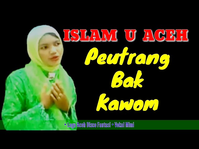 Islam u aceh _ mimi _ disco fantasi _ lirik Lagu aceh _ wirs chiet . class=