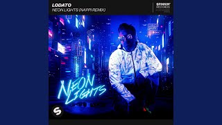 Neon Lights (Nappi Remix)