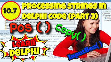 Learn Delphi Programming | Unit 10.7 | Exploring String Variables in Delphi (Part 3)