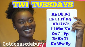Twi (Asante) Alphabets Lessons for Beginners  GHANA Goldcoastdebuty