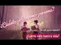 ¿Cuánto vales como persona?