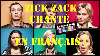 Rammstein   - Zick Zack  -  Chanté en Français -  French Version