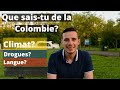 7 Choses à savoir sur la Colombie 🇨🇴 I Colombien en France 🇫🇷