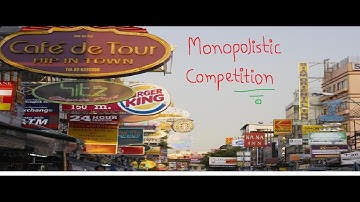 F.Y.B.Com | Sem 2 | Economics | Monopolistic competition | Introduction