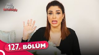 Zuhal Topalla Yemekteyiz 127 Bölüm 8 Mart 2022