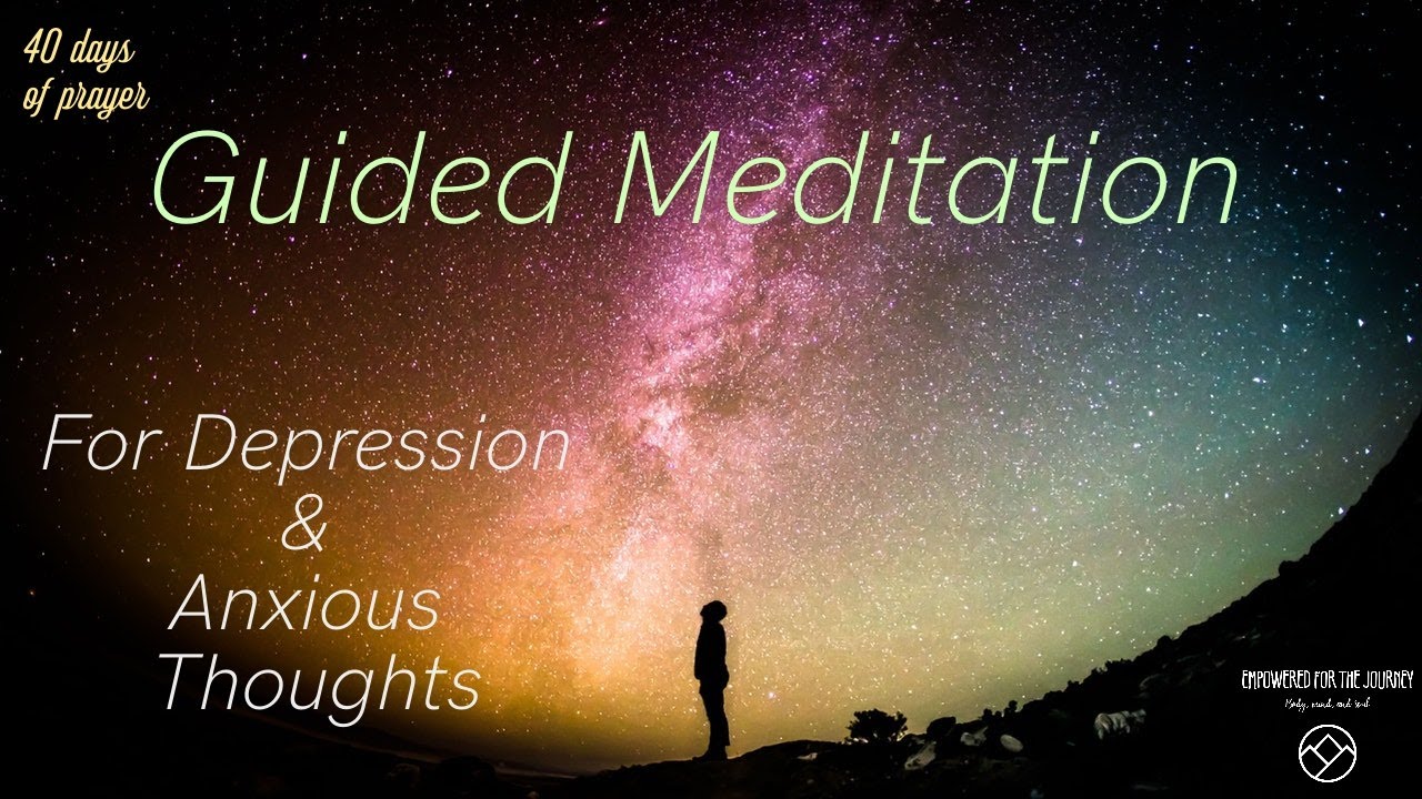 Guided Meditation For Depression & Anxious Thoughts (vocals only) - YouTube
