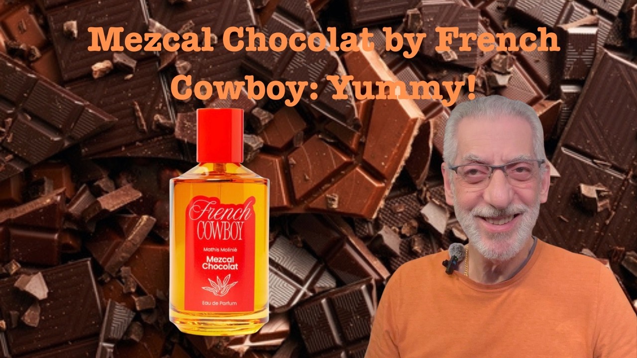 Mezcal Chocolate by French Cowboy: This is Good! #fragrancereview