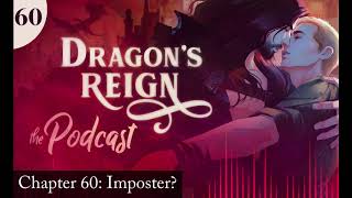 Dragon's Reign Fiction Podcast - Chapter 60 | Imposter