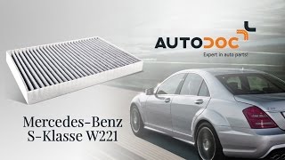 Kako zamenjati Filter notranjega prostora MERCEDES-BENZ S-CLASS (W221) - video vodič