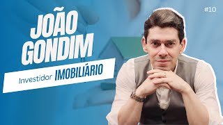 Empreendendo e investindo no Brasil, com João Gondim | Visionários #10