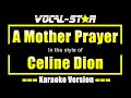 Celine Dion - A Mother Prayer with Lyrics HD Vocal-Star Karaoke 4K