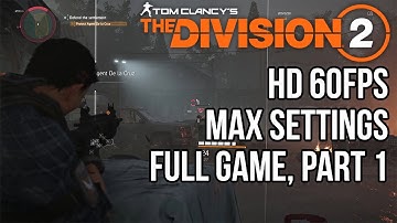 THE DIVISION 2 Walkthrough (Part 1, Prologue Mission) [1440p 60FPS, PC Max Settings]