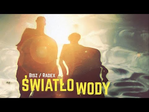 Bisz/Radex - Światło wody