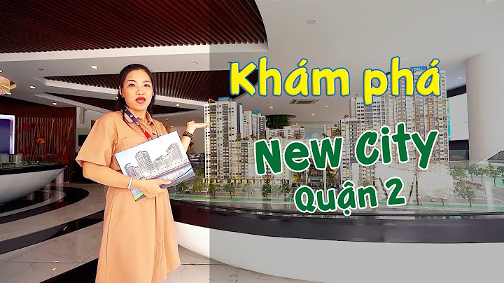 Chung cư new city quận 2 có bao nhiêu tầng năm 2024