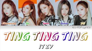 ITZY (있지) - TING TING TING (with Oliver Heldens) Colour Coded Lyrics (Han/Rom/Eng)