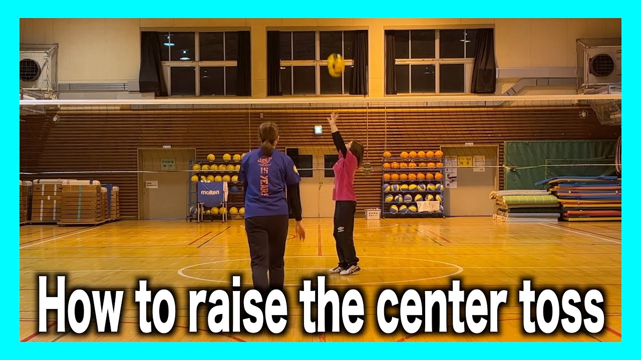 【volleyball】How to raise the center toss！ - YouTube