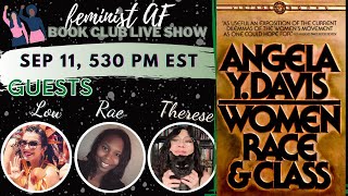 WOMEN, RACE, & CLASS | Feminist AF book club live