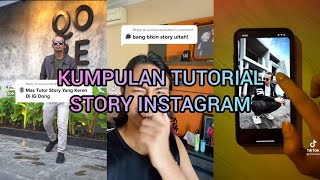 Kumpulan Tutorial Story Instagram IG Keren | Video Tiktok