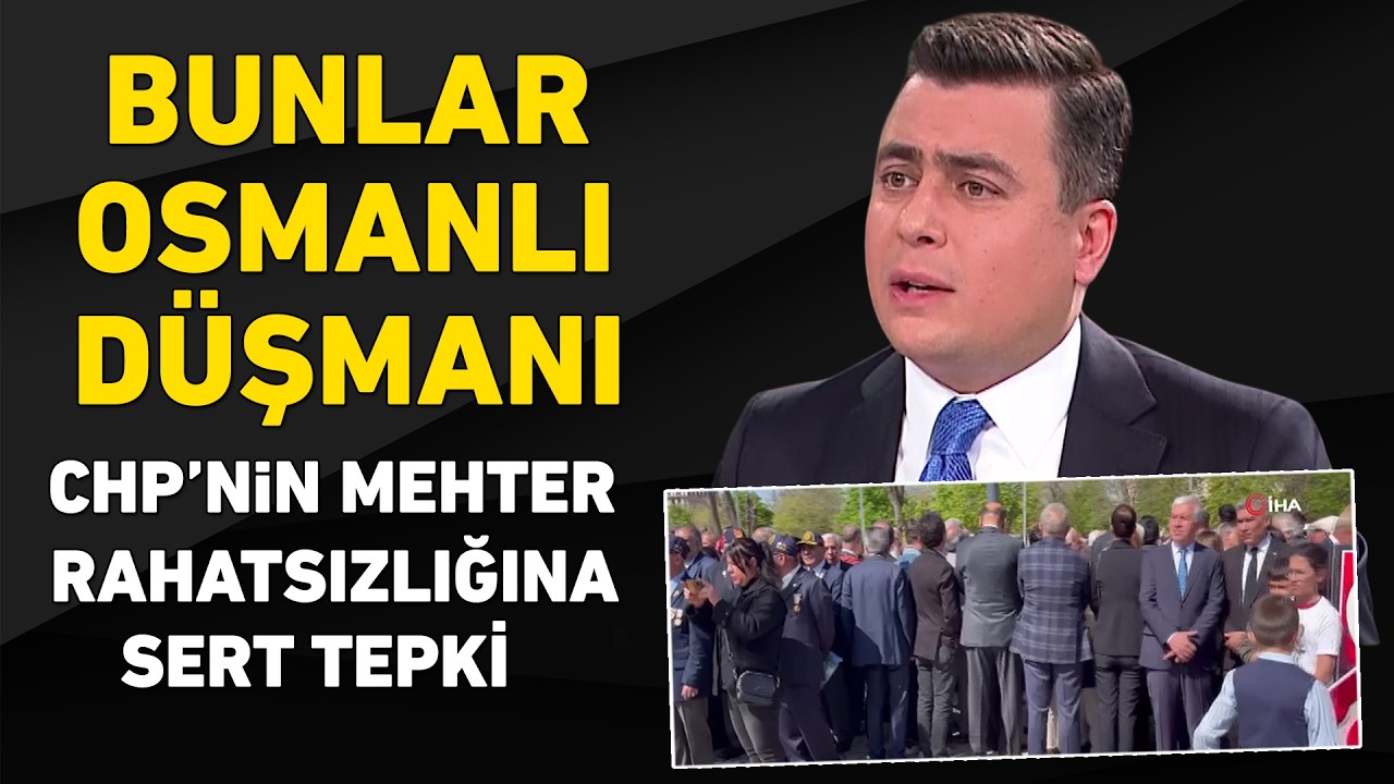 Bunlar Osmanlı düşmanı! CHP'nin mehter marşı rahatsızlığına Osman Gökçek'ten sert tepki